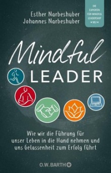 Mindful Leader - Esther und Johannes Narbeshuber